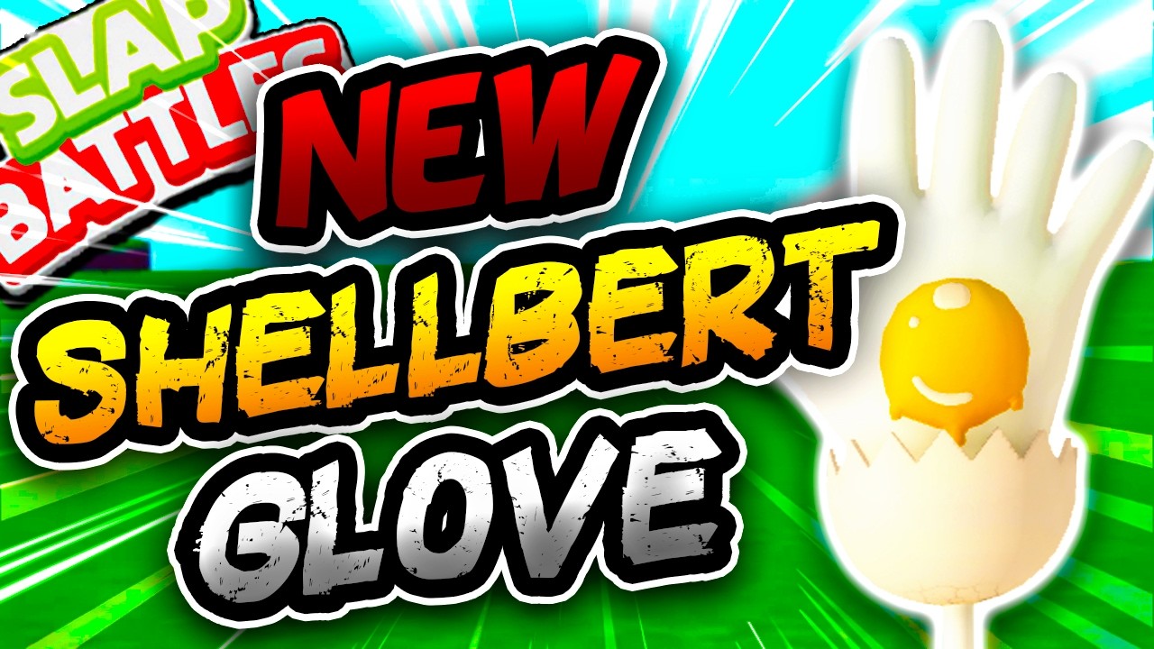 New SHELLBERT Glove🐣 & HOW TO EASILY GET IT!! - Slap Battles Roblox