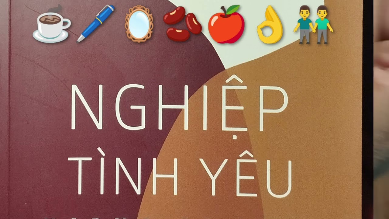 NGHIỆP TÌNH YÊU.( CÂU HỎI SỐ 57).