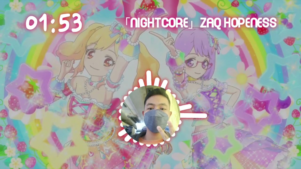 「Nightcore」ZAQ hopeness