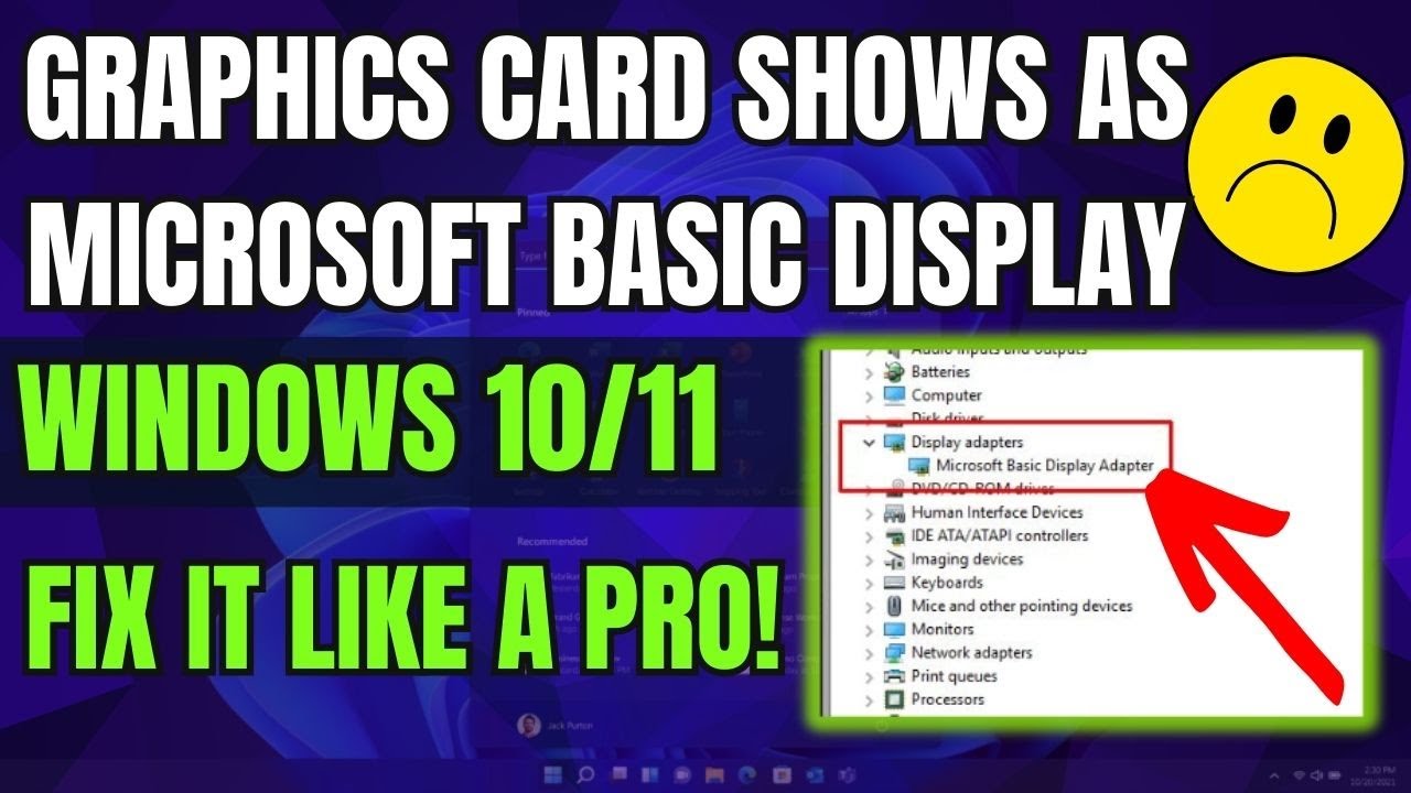 How to Fix Graphics Card Shows As Microsoft Basic Display Adapter Windows 10/11
