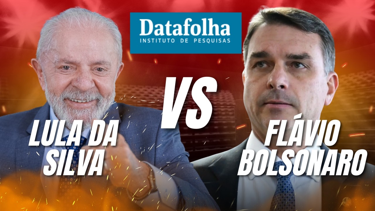 LULA APARECE NA FRENTE DE FLÁVIO BOLSONARO EM TODOS OS CENÁRIOS DA PESQUISA DATAFOLHA DE MARÇO