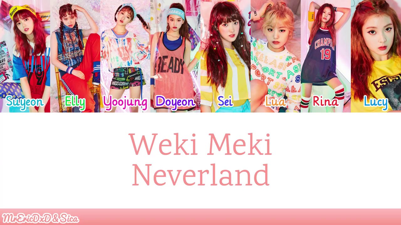 Weki Meki (위키미키): Neverland Lyrics