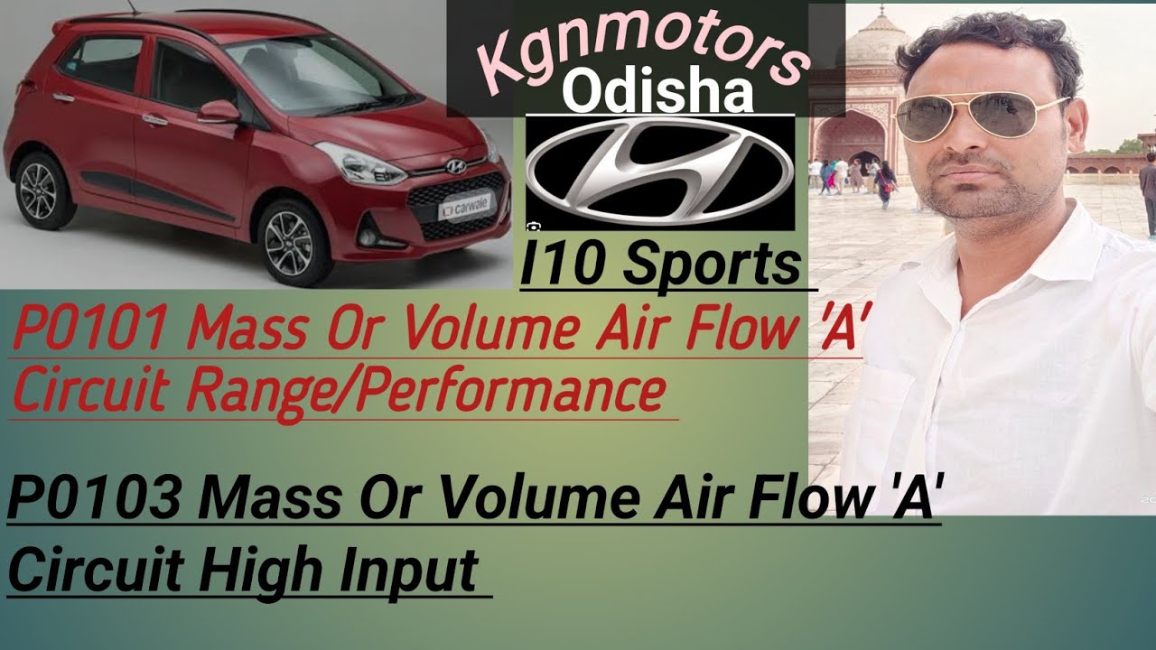 Hyundai I10 Sports Desel Fault Code. P0101!!P0103. PICUP Problem solved. 