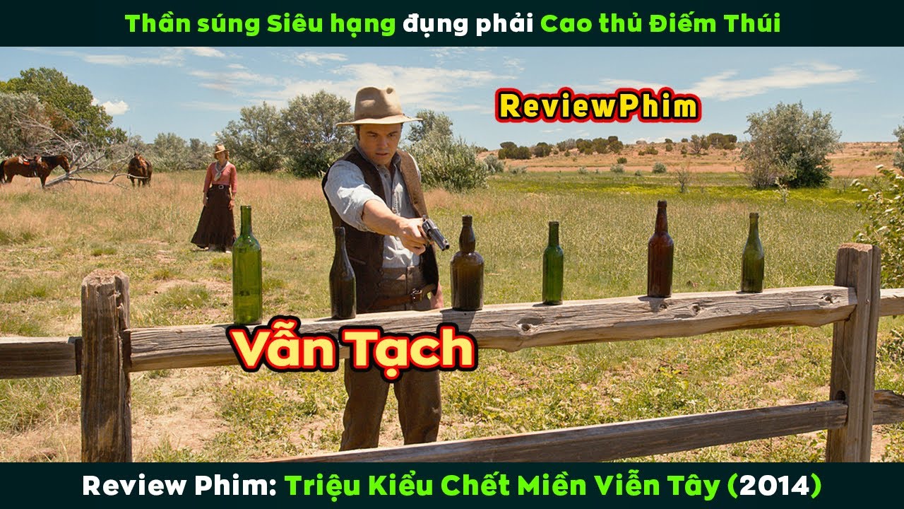 [Review Phim] Triệu Kiểu Đi Bán Muối Miền Viễn Tây | A Million Ways to Die in The West