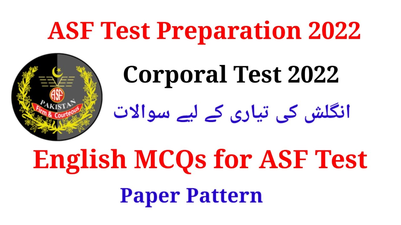 ASF Corporal Test English MCQs 2022 |