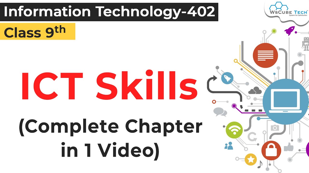 COMPLETE UNIT - ICT Skills Class 9 IT | ICT Skills IT Class 9 402