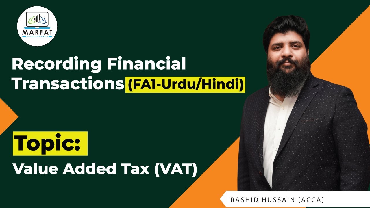 Lecture 16: Value Added Tax (VAT/Sales Tax)