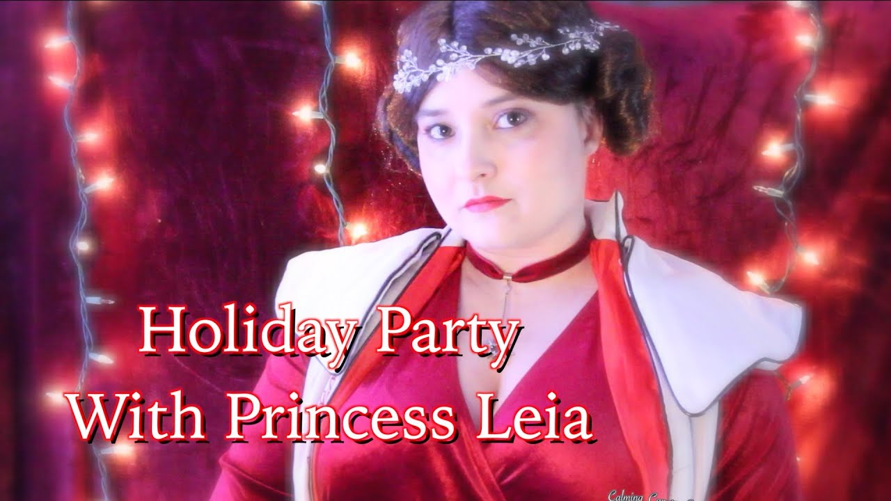 Holiday Party With Princess Leia [ASMR]