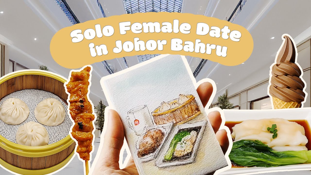 A Solo Date in Johor Bahru - Dim Sum, Watercolour, Massage, Night Market & Satay (Malaysia)
