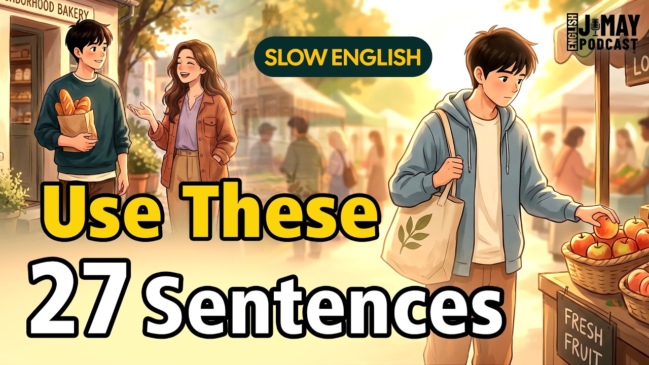 Sound More Natural in English Today | 27 Ready-to-Use Sentences for Daily Life