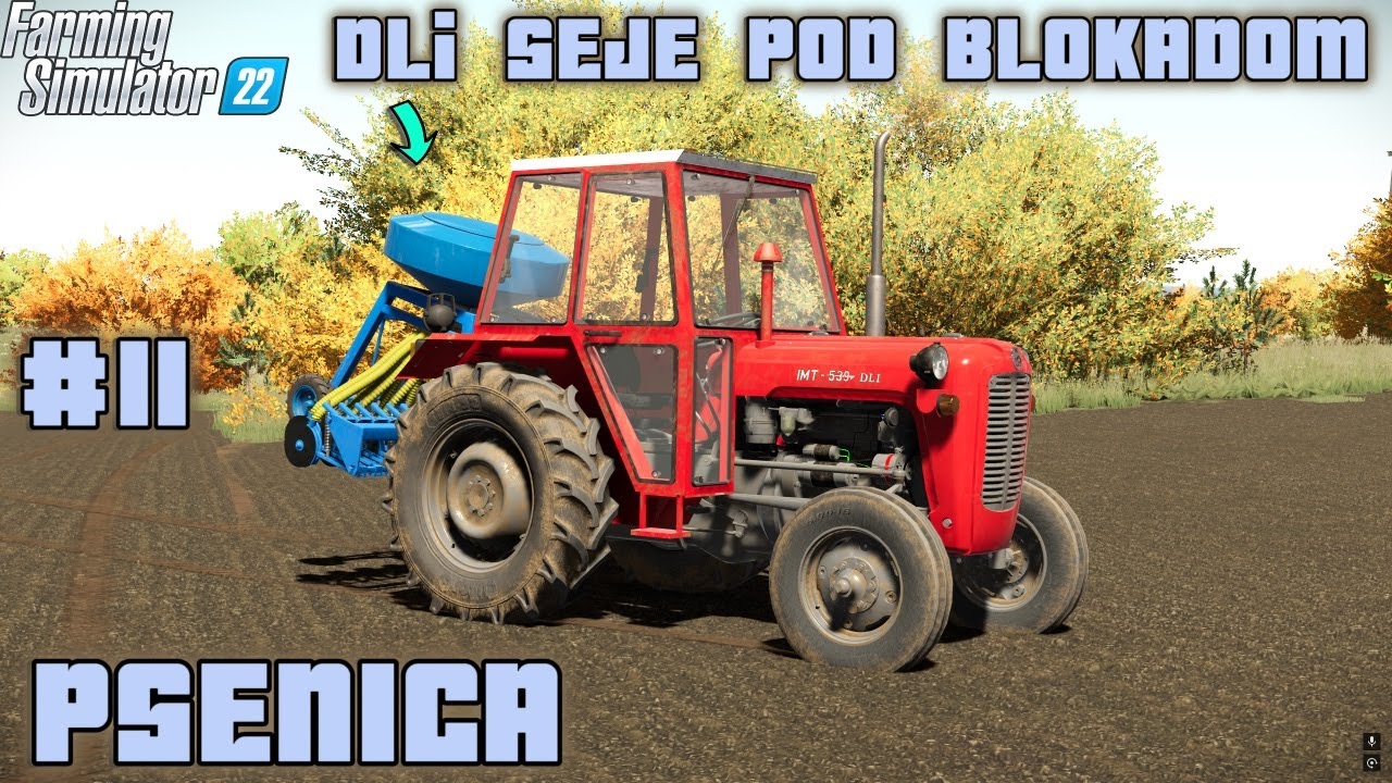 SjETVA PSENICE na STAROJ FARMI! IMT539DLi SE UKOPAVA,ali RUSI SVE PREPREKE! *epizoda 11*