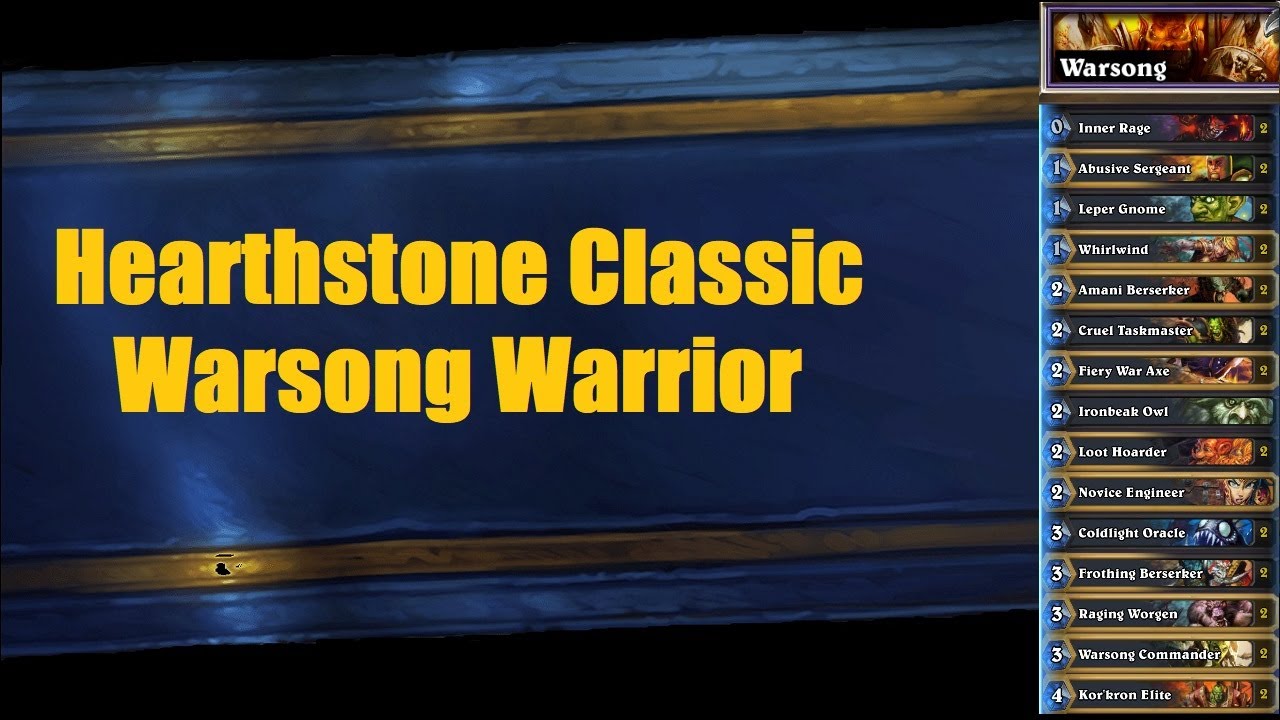 Hearthstone: Classic Warsong Warrior vs Priest!