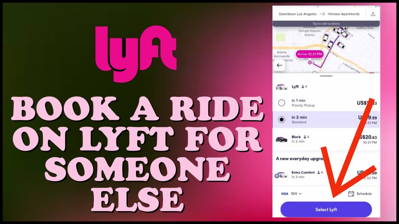 Как забронировать Lyft для другого человека в 2024 году?