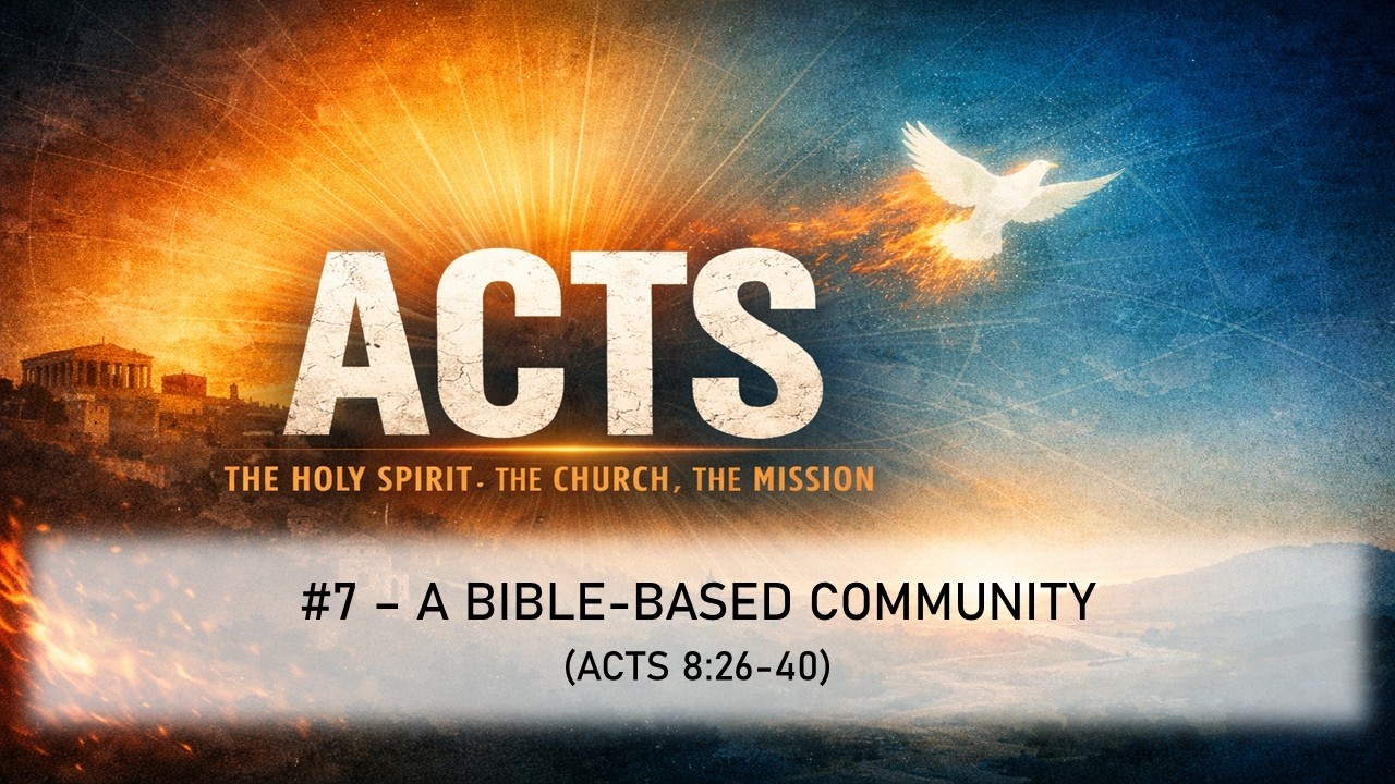 Acts 7: A Bible-Based Church