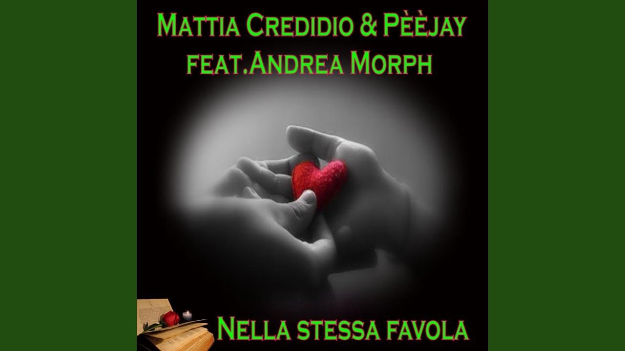 Nella stessa favola (Radio Edit) (feat. Andrea Morph)