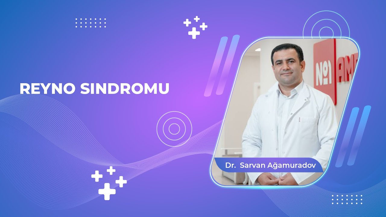 Reyno sindromunun yaranma səbəbləri və ilkin əlamətləri nələrdir?