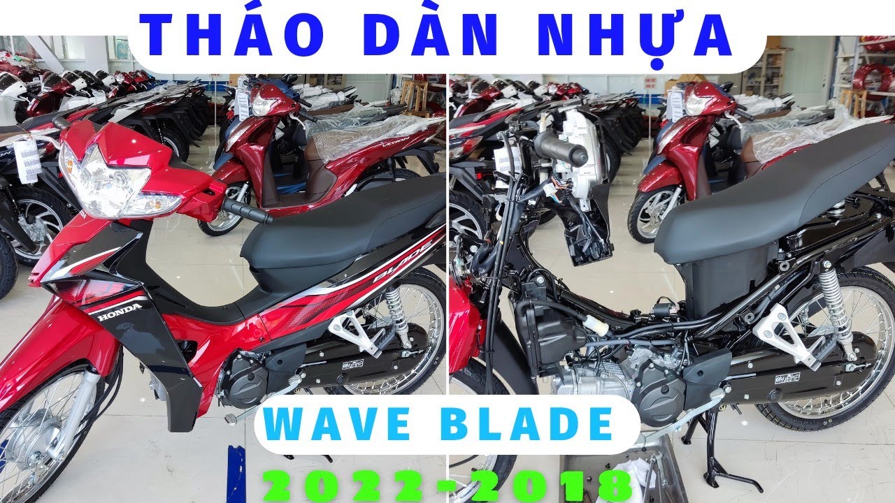 Hướng dẫn tháo dàn nhựa Honda Blade 110 2022-2018. Tháo lắp bộ nhựa Wave Blade 2018-2022 #xemay