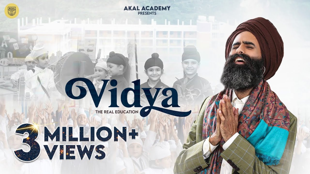Vidya🎶 ਵਿੱਦਿਆ | Latest Punjabi Song | Kanwar Grewal | AkalAcademies Admissions Open Call 18001807755