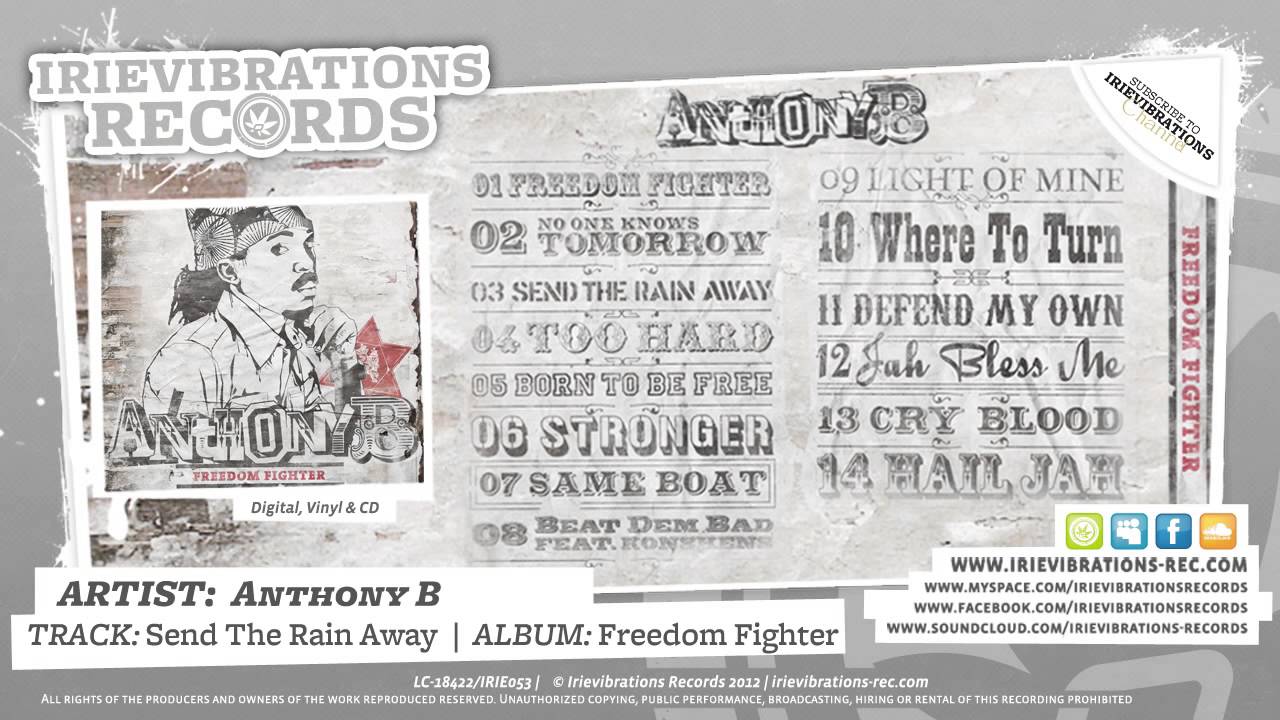 Anthony B - Send The Rain Away (Freedom Fighter)