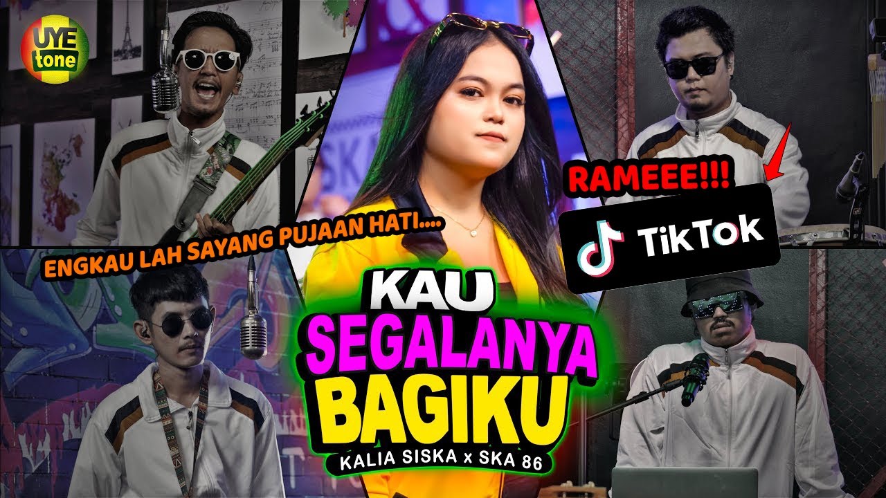 KAU SEGALANYA BAGIKU - KALIA SISKA feat SKA 86 | DJ KENTRUNG (UYE TONE MUSIC VIDEO)