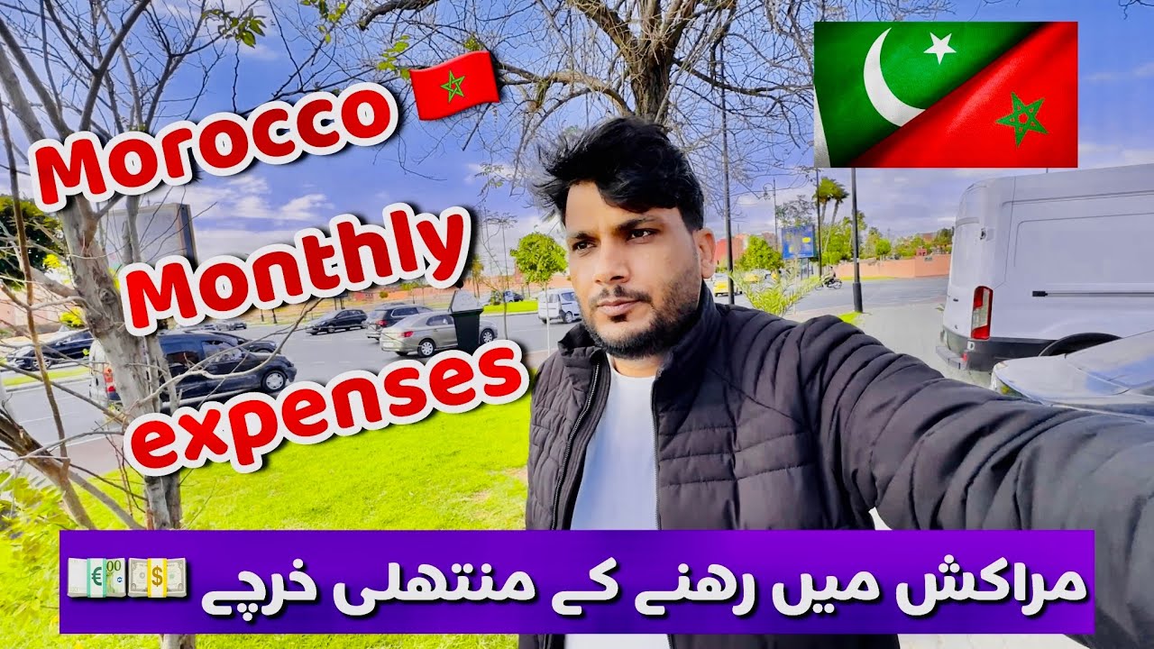 Monthly Living Expenses in Morocco Urdu/Hindi Vlogs