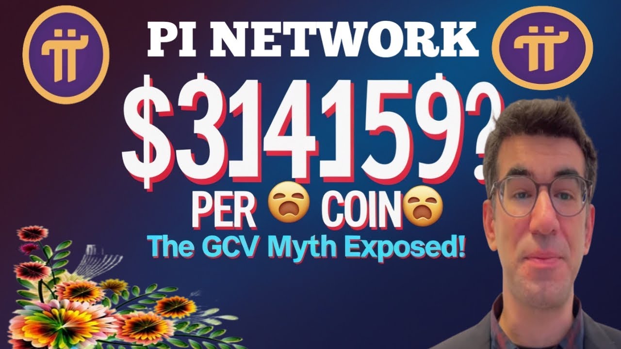 $314,159 PER PI COIN? The CRAZY Truth About Pi Network&rsquo;s GCV Theory!&rdquo;| Pi Network Update today