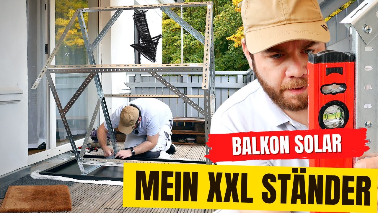 Balkon Solarmodul Halterung selber bauen | Die Baumarktlösung
