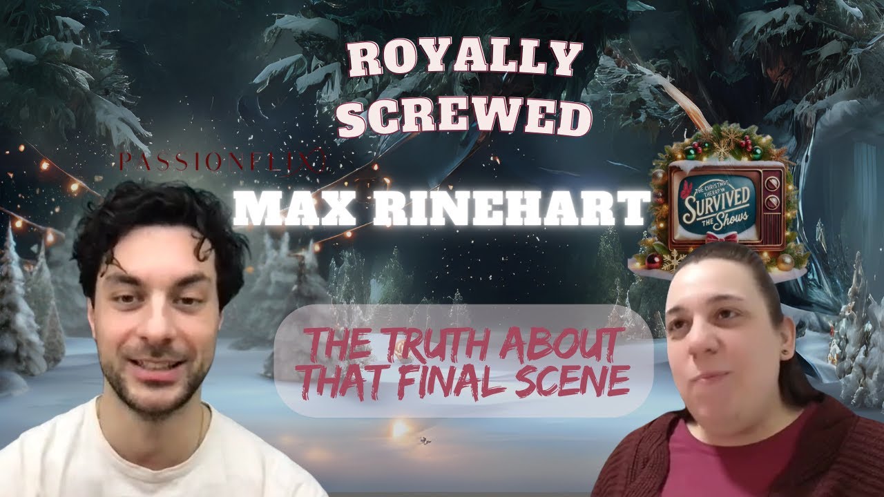 Эксклюзив: Макс Райнхарт о роли Николаса — Подробности о фильме «Королевский скандал» на Passionflix