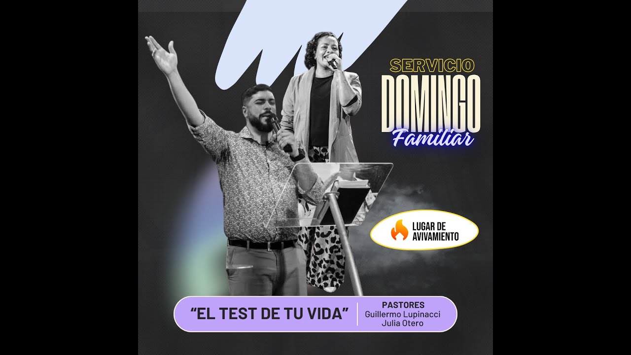 El Test de tu vida / Pastor Guillermo Lupinacci