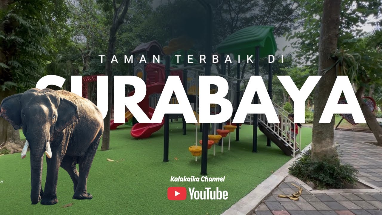 Taman Hidden Gems Terbaik di Surabaya!