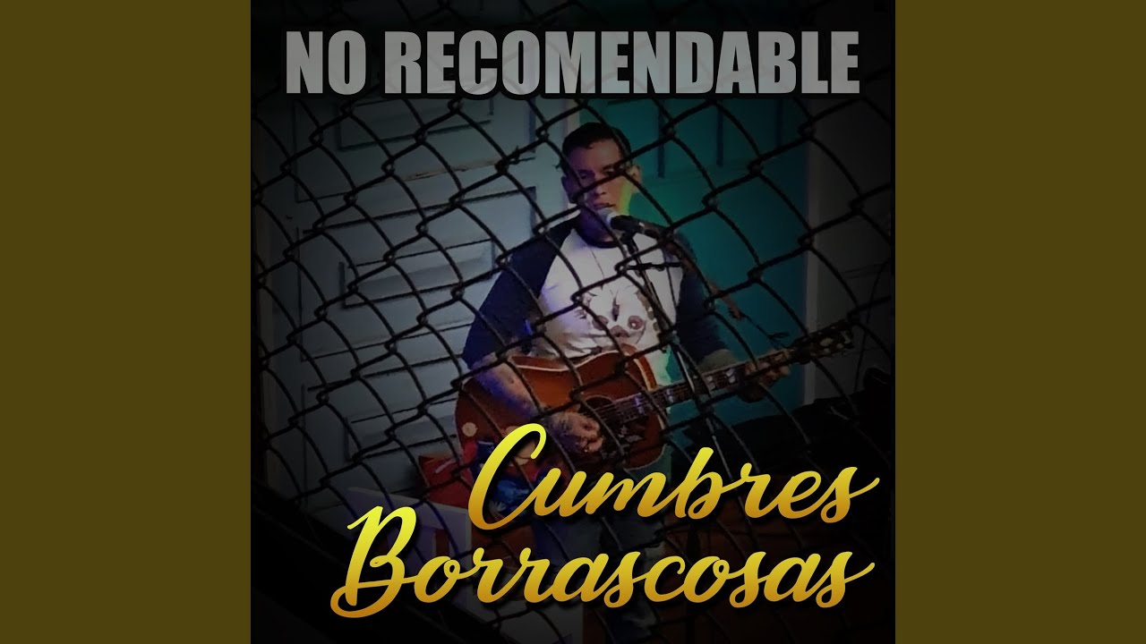 Cumbres Borrascosas (Versión 2.0)