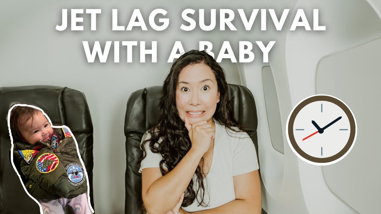 Surviving Jet Lag with Your Baby: Essential Travel Tips