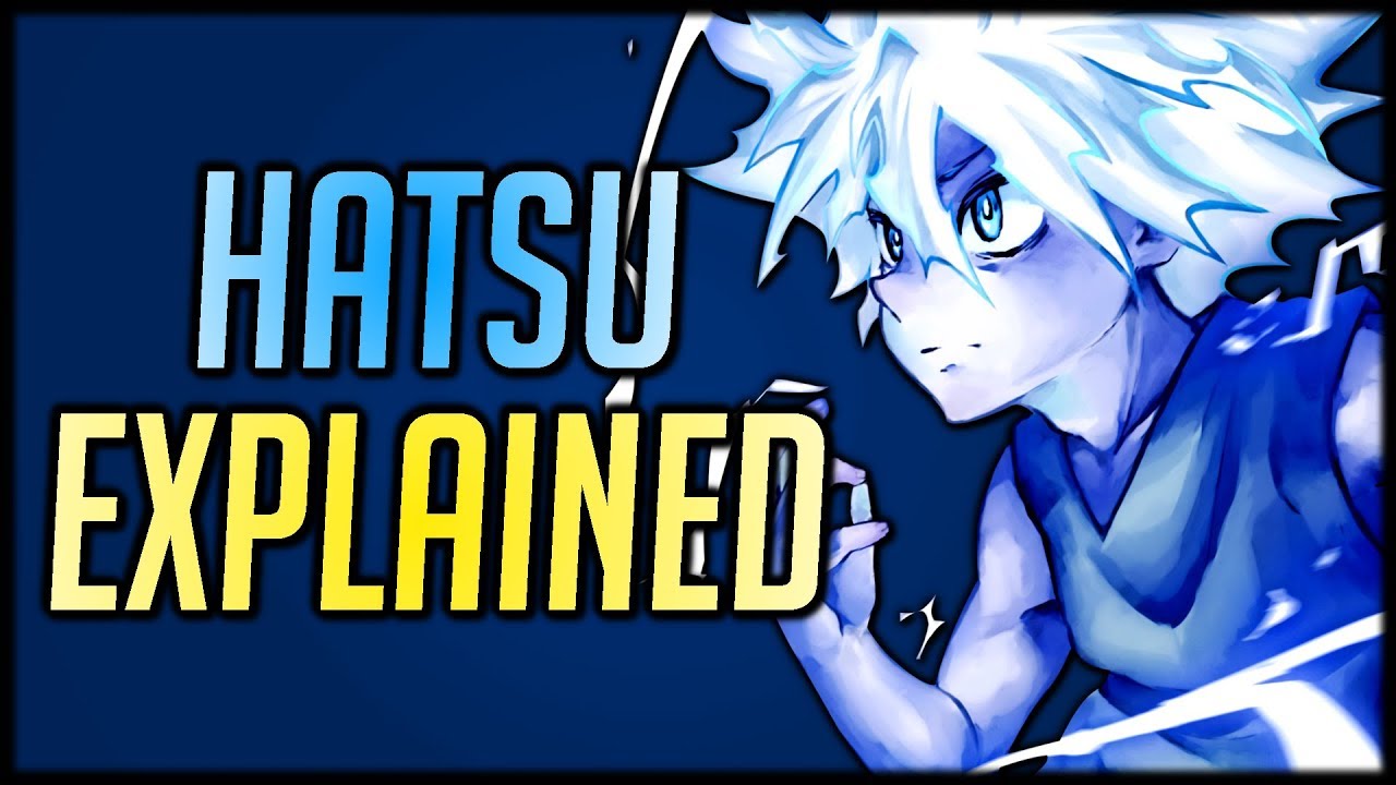 Explaining Nen: Part 2 | Hatsu and the Six Aura Types