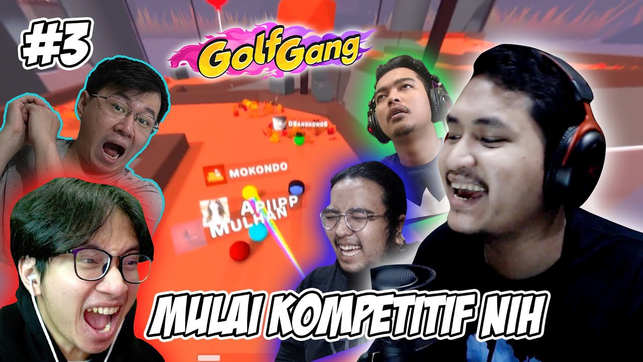JIWA KOMPETITIF BANGKIT WKWKWK - Golf Gang Indonesia