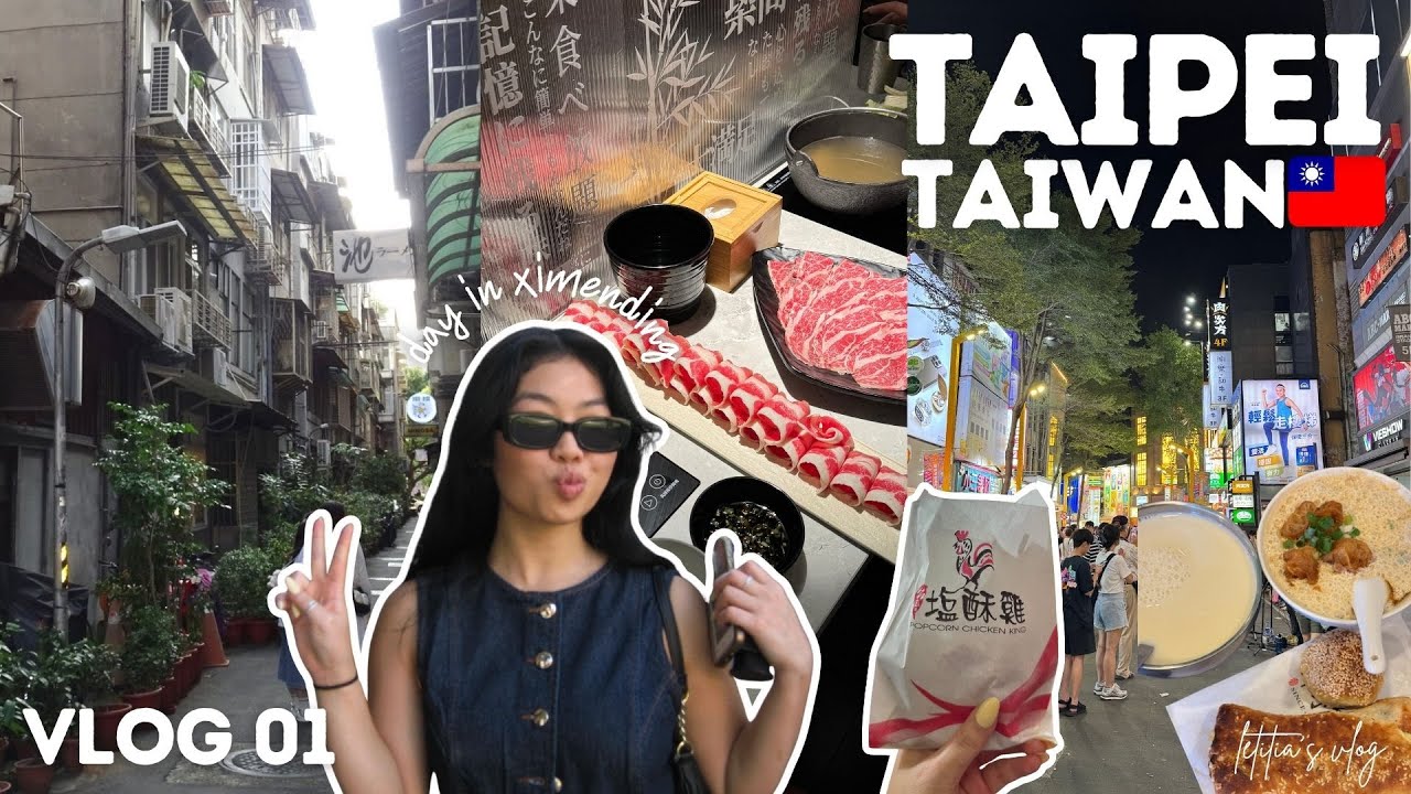 taipei, taiwan vlog 1🇹🇼 (travel day, exploring ximending & zhongshan, local eats) | letitia&rsquo;s 2025