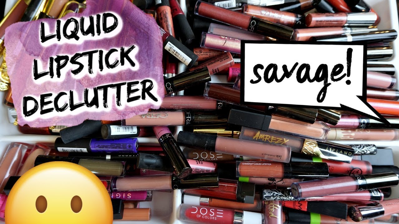 Liquid Lipstick Declutter | 120 GONE 💄💋