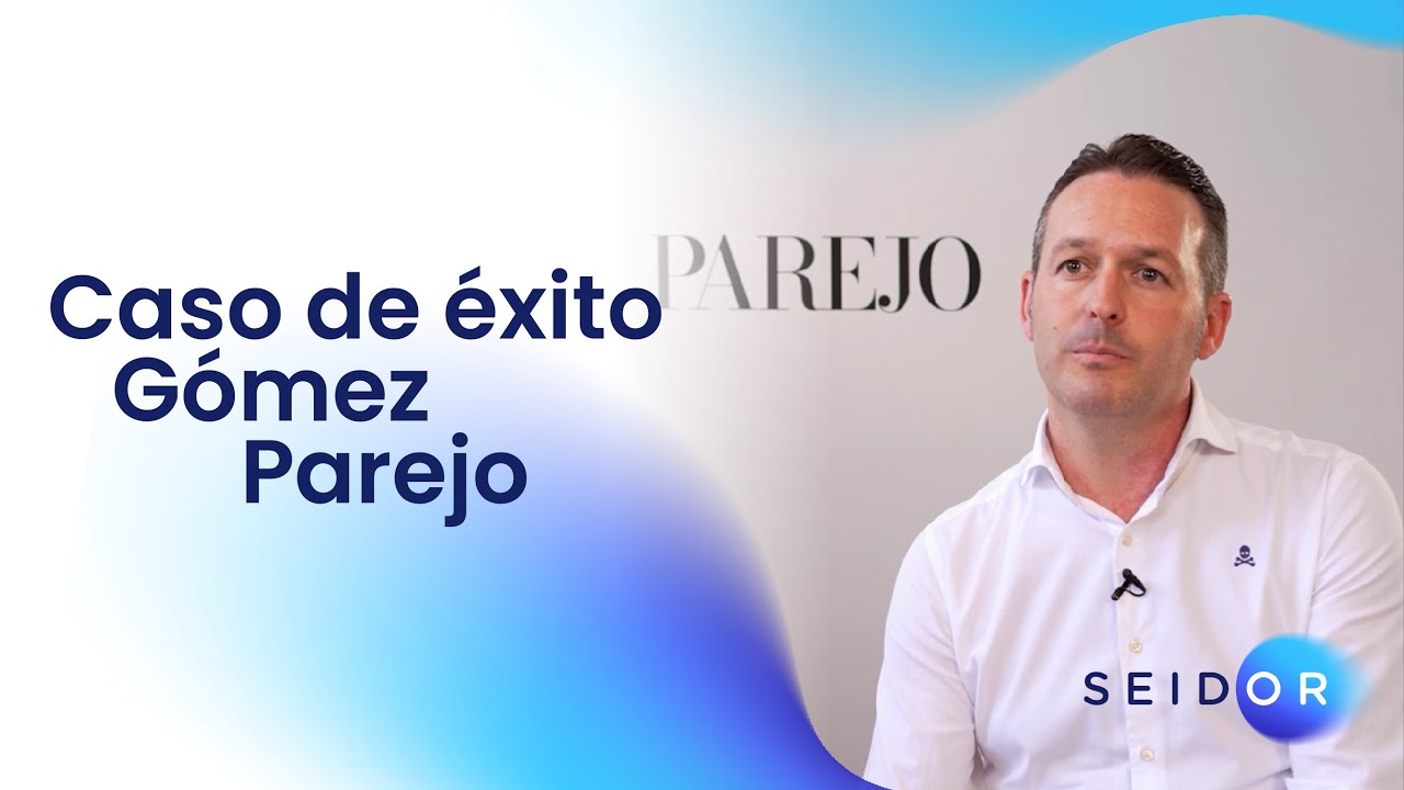 Caso de éxito Gómez Parejo