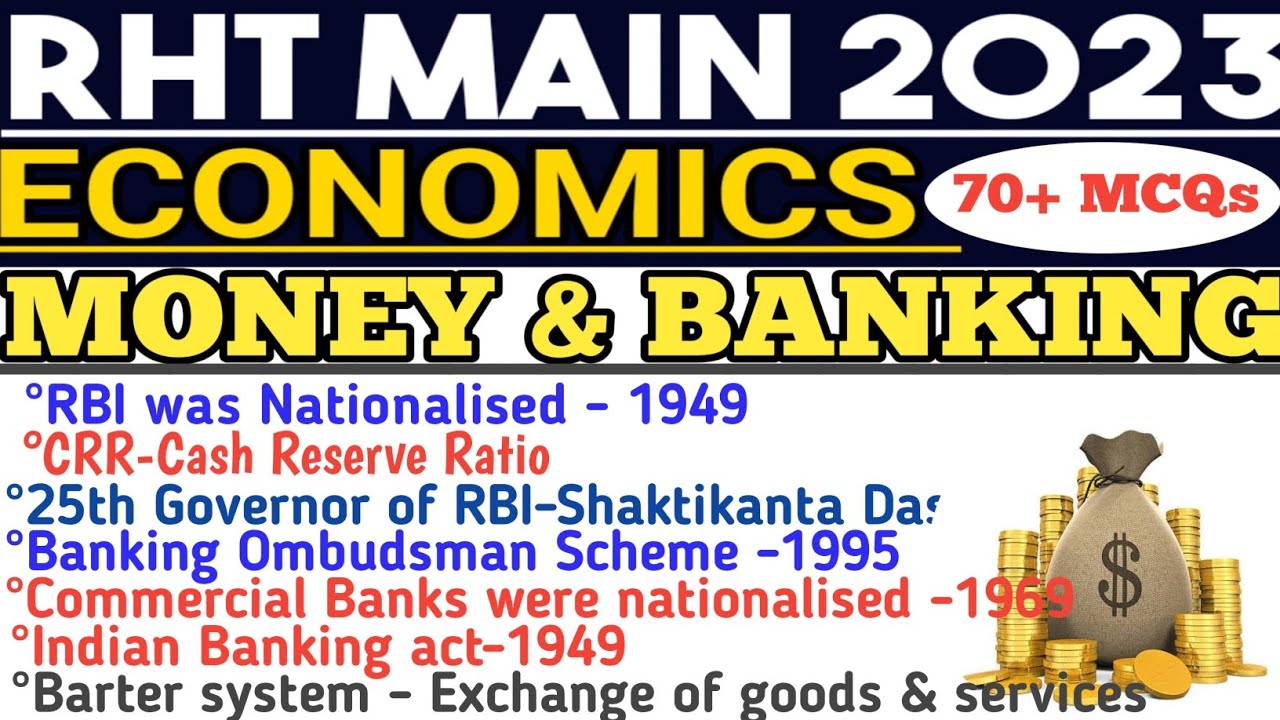 RHT MAIN 2023 || ECONOMICS CLASS|| MONEY & BANKING|| OSSC RHTMAIN|| MONEY & BANKING @DASEDUCATION