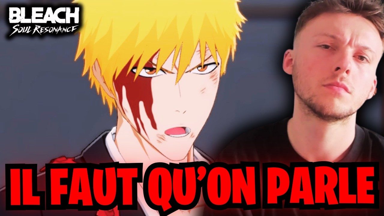 Les vrais probl&egrave;mes du jeu : Bleach Soul Resonance