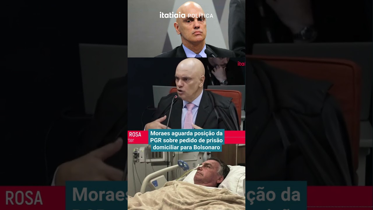 MORAES AGUARDA POSICIONAMENTO DA PGR SOBRE PEDIDO DE PRIS&Atilde;O DOMICILIAR DE BOLSONARO