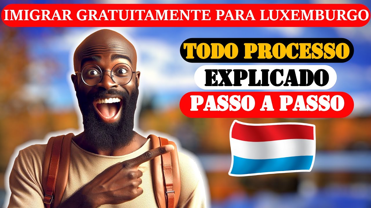 EMIGRE para LUXEMBURGO DE GRATUITAMENTE!  SAIA DE PORTUGAL #imigrarparaluxemburgo #luxembourg