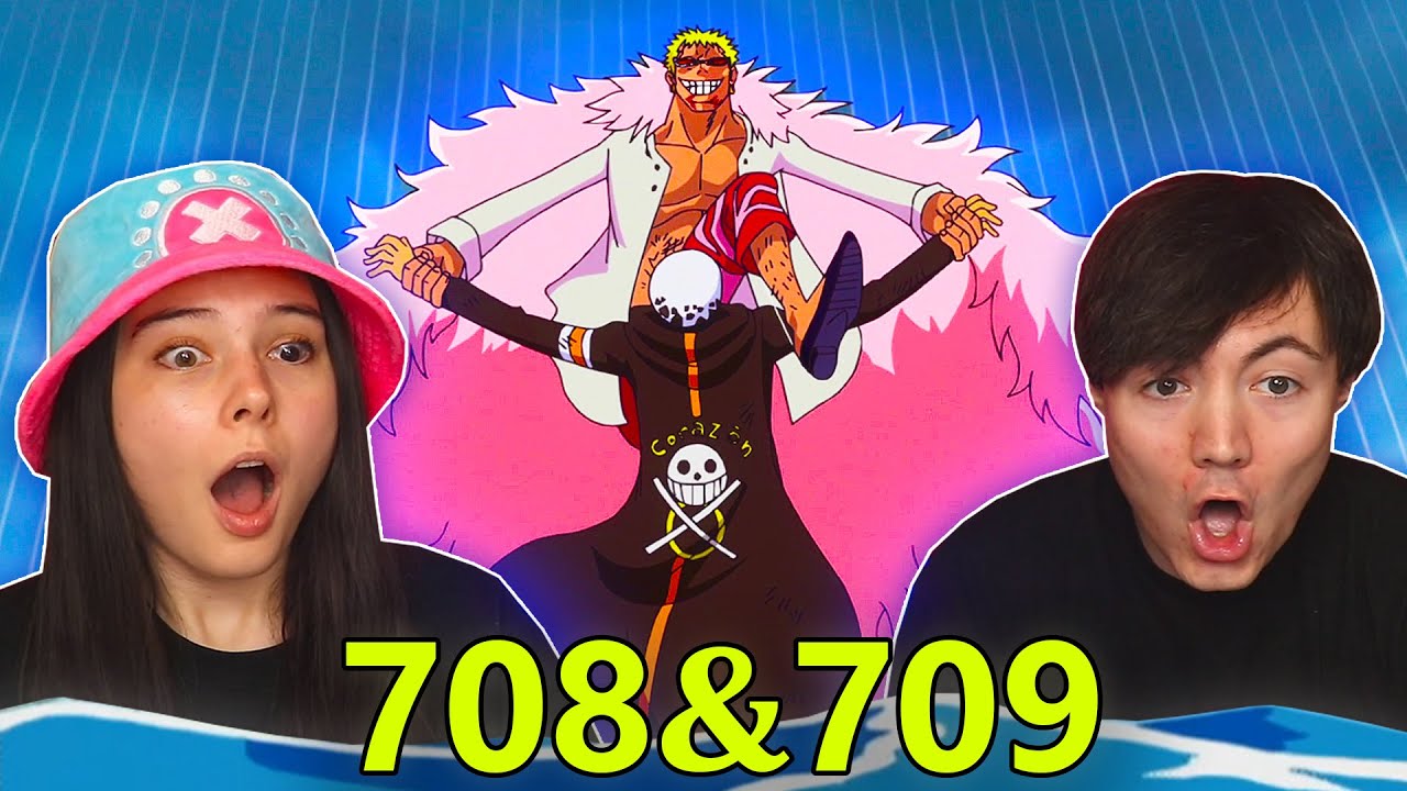 THIS CANT BE REAL!!! 👒 One Piece Ep 708 & 709 REACTION & REVIEW