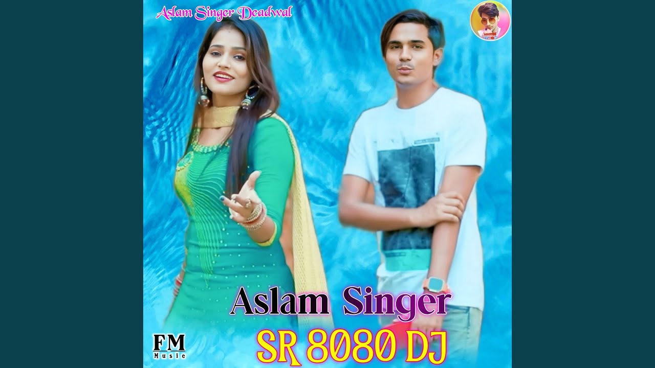 Aslam Singer SR 8080 DJ Mix