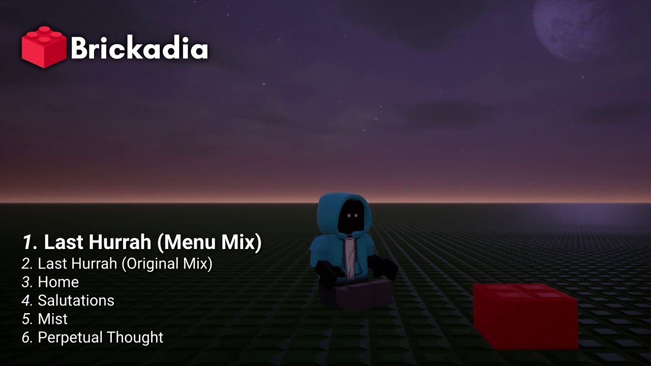 Septilateral - Last Hurrah (Menu Mix) [Brickadia, Vol. 1]