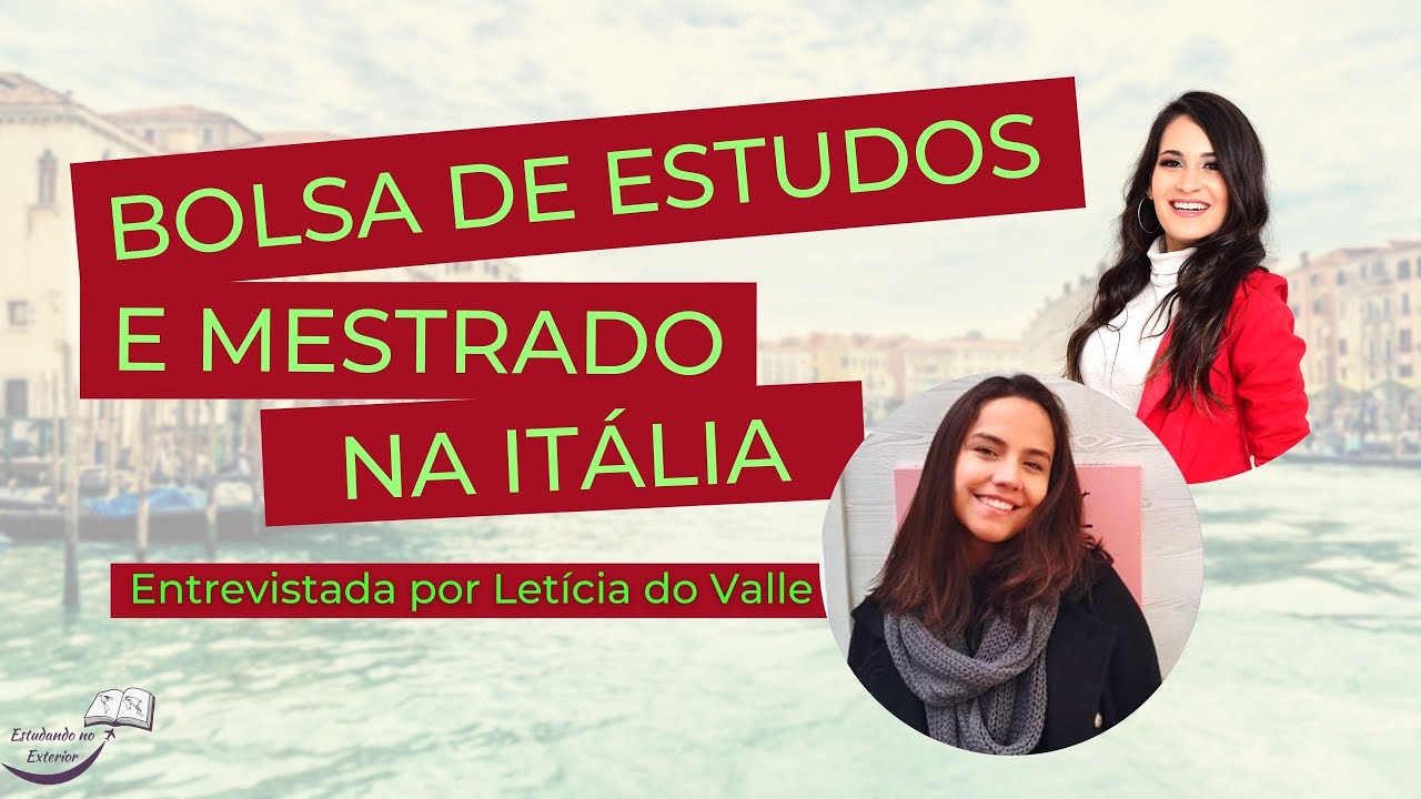 Mestrado e Bolsas de Estudos na Itália