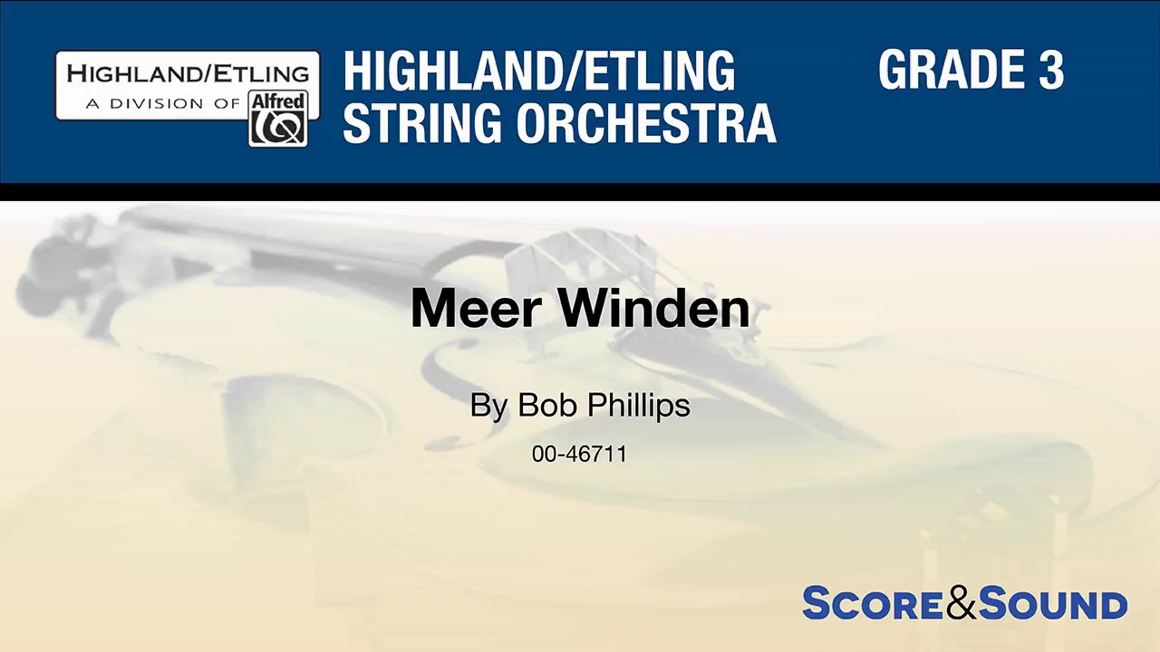Meer Winden, by Bob Phillips – Score & Sound