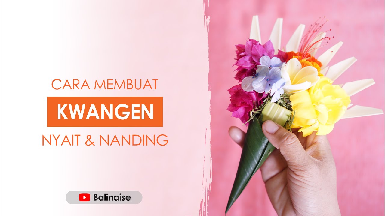 Cara Membuat Kwangen Cantik: Nyait Kojong, Srojan, Nanding