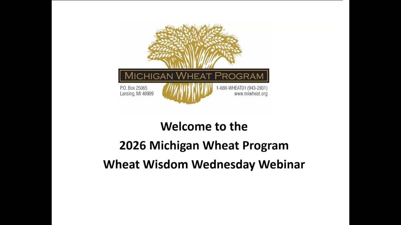 MWP - Wheat Wisdom Wednesday Seminar - Jan 7, 2026