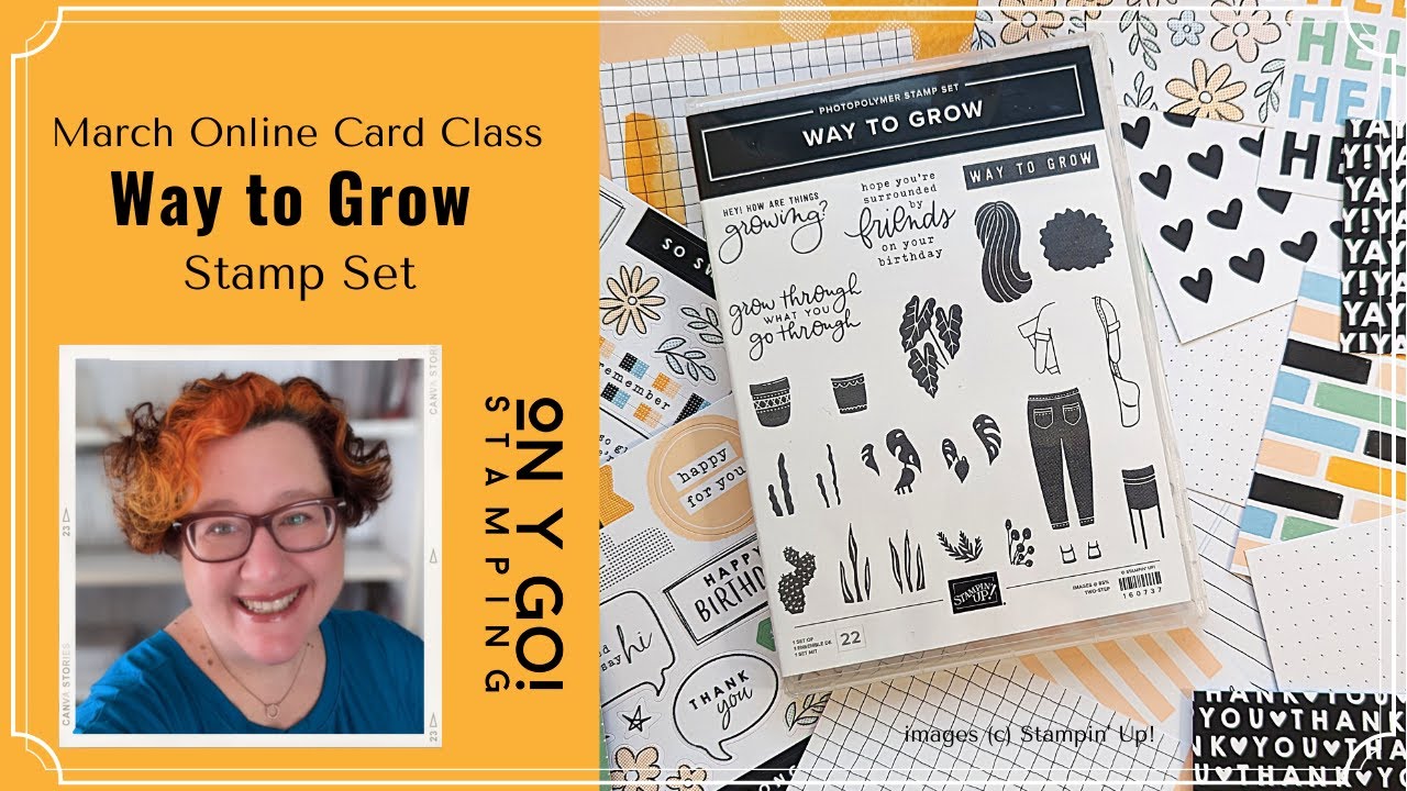 March Online Cardmaking Class with the Way to Grow Stamp Set from Stampin' Up!
