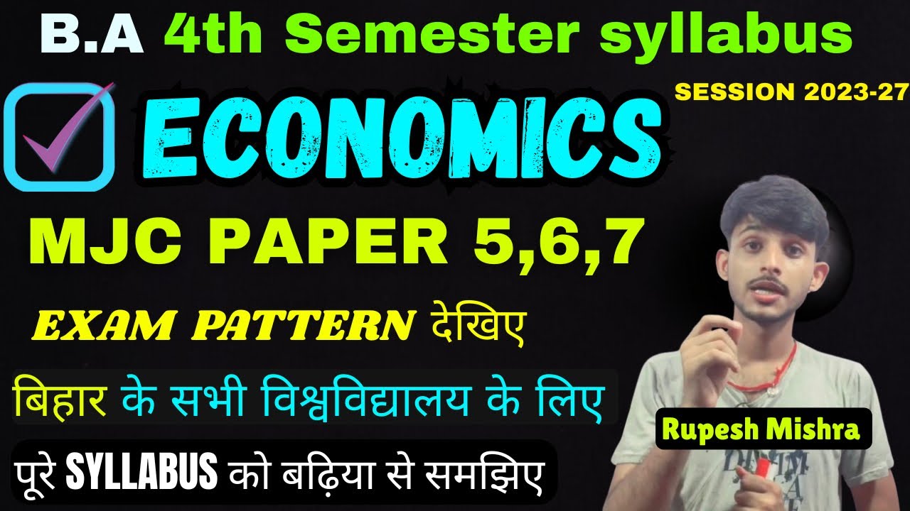 📌BA 4th Semester Economics Syllabus 2025 (MJC | CBCS Pattern) |Economics MJC Syllabus 2023-27 ✅